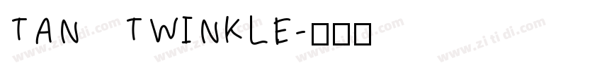 TAN   TWINKLE字体转换
